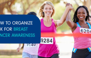 How to organize a 5k for breast cancer awareness
