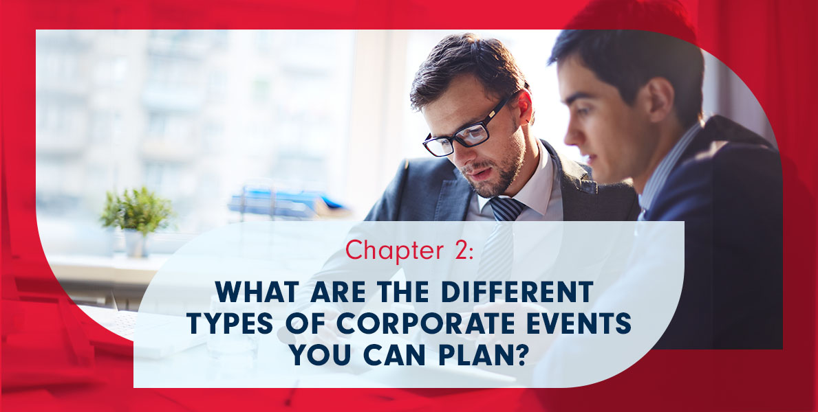 chapter-2-what-are-the-different-types-of-corporate-events-you-can-plan