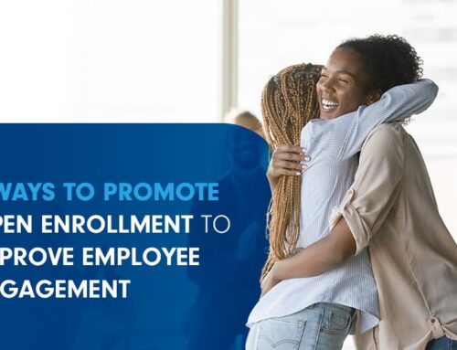 5 Ways to Promote Open Enrollment to Improve Employee Engagement